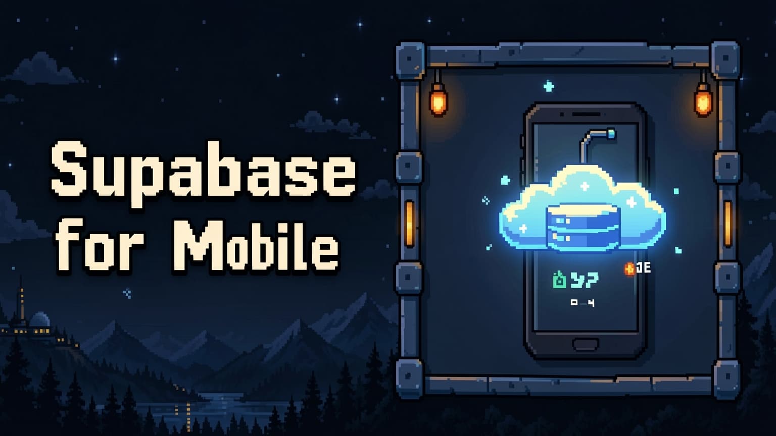Supabase for Mobile: Flutter/React Native + Supabase
