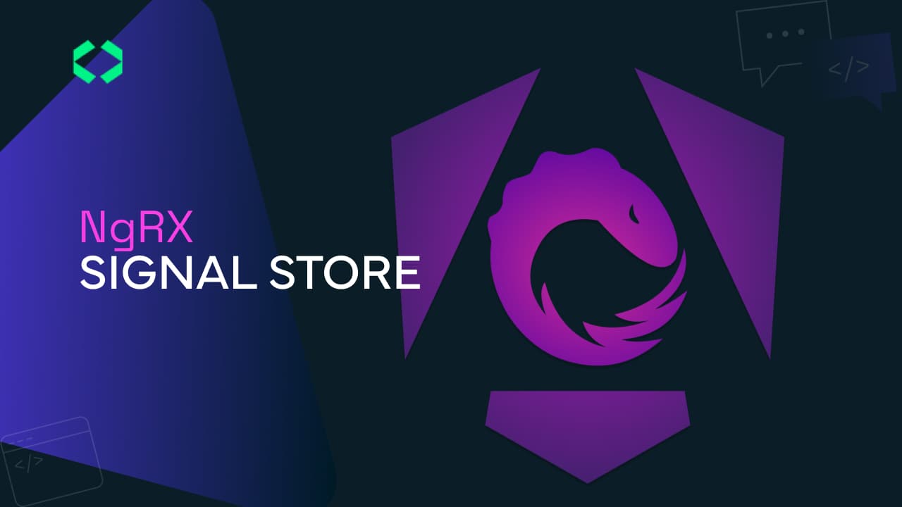 Explorando NgRx Signal Store